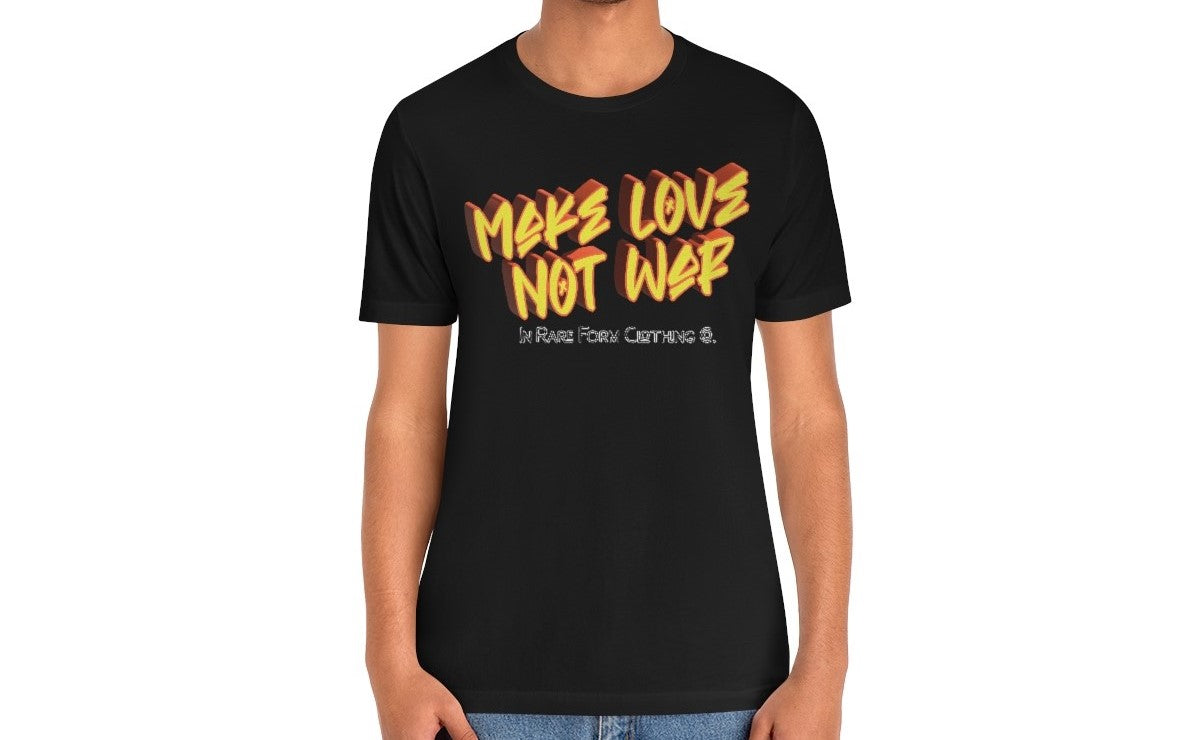 Make Love Not War T-Shirt