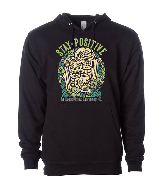 Stay Positive Hoodie