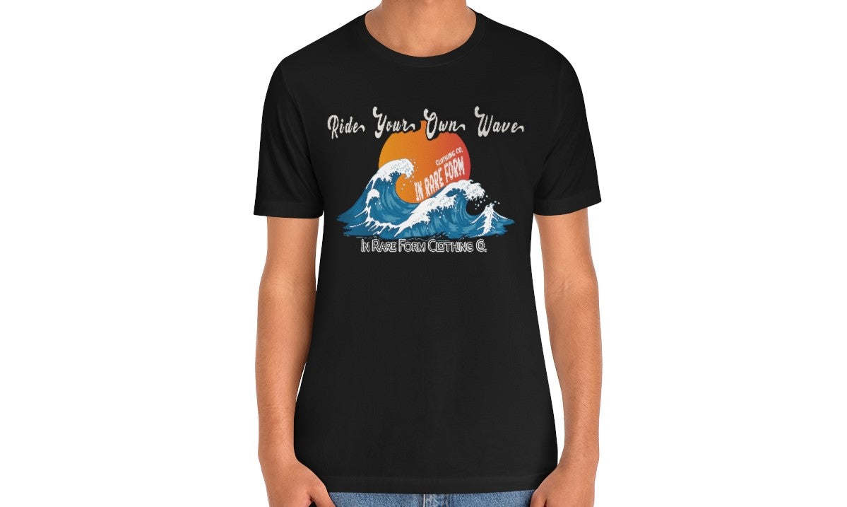 Ride Your Own Wave T-Shirt