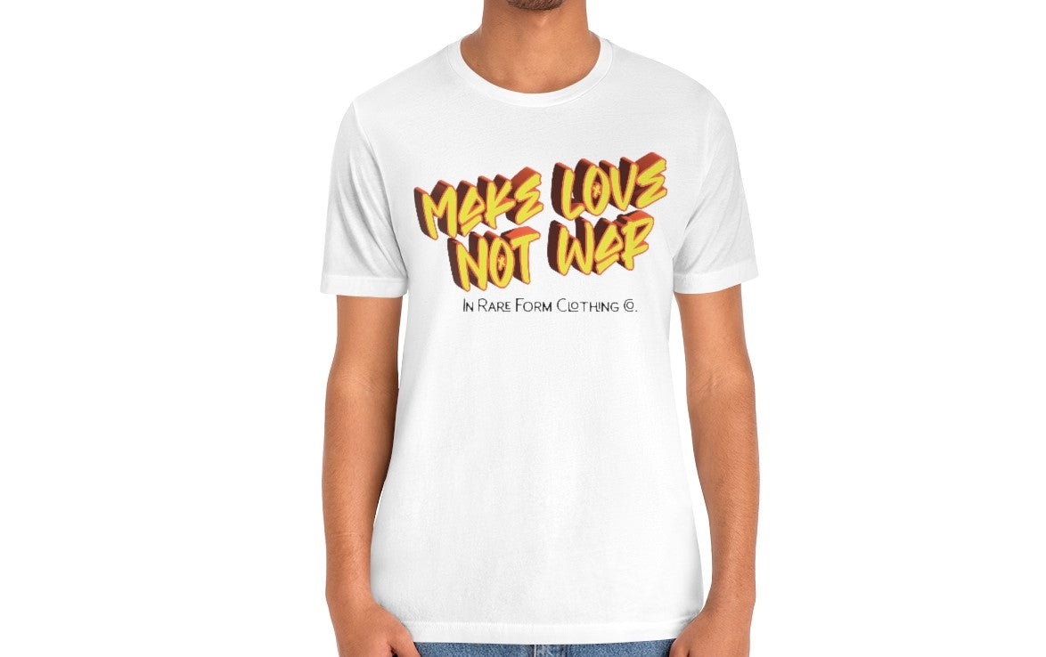 Make Love Not War T-Shirt