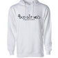 God Got Me Hoodie